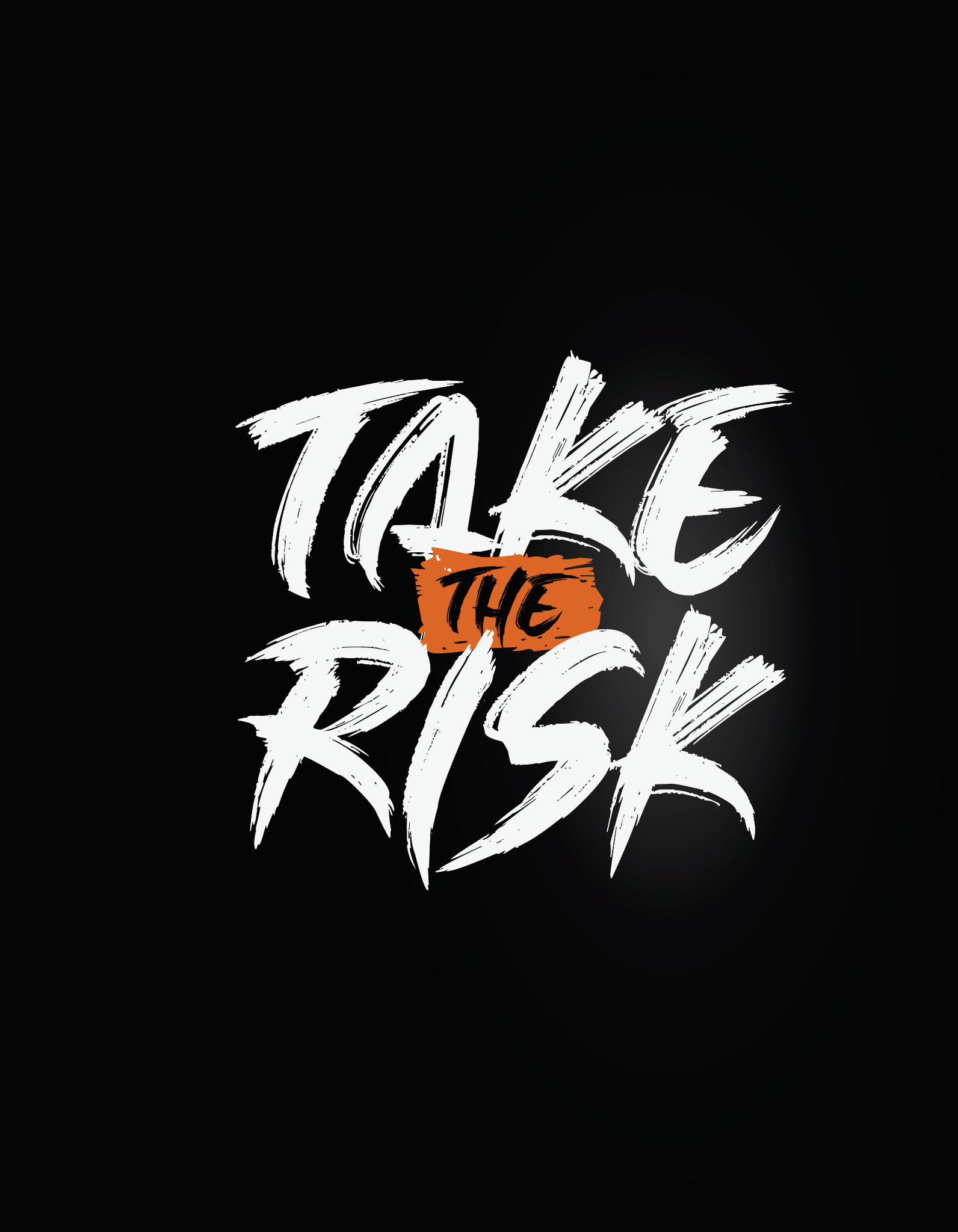 Take The Risk